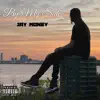 Jay Money - By My Side - Single